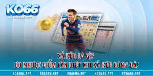 Xả Kèo Là Gì? Ưu Nhược Điểm Cần Biết Khi Xả Kèo Bóng Đá!